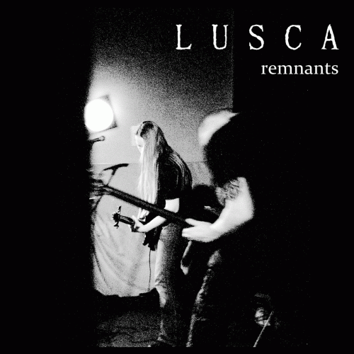 Lusca : Remnants