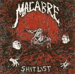Macabre : Shitlist