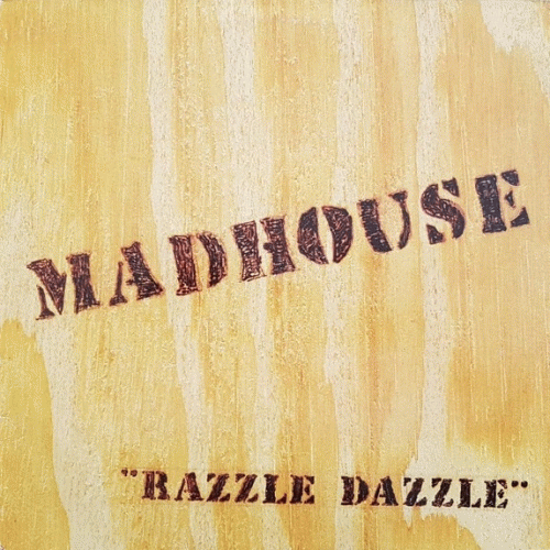 Madhouse (FRA) : Razzle Dazzle