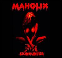 Maholix : Skinhunter