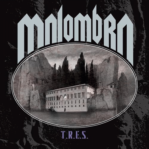 Malombra : T.R.E.S.