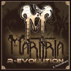 Martiria : R-Evolution