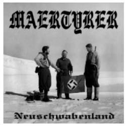 Märtyrer : Neuschwabenland Märtyrer : Neuschwabenland