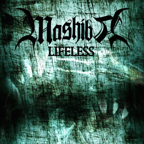 Mashiba : Lifeless