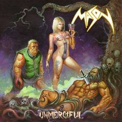 Mason : Unmerciful Mason : Unmerciful