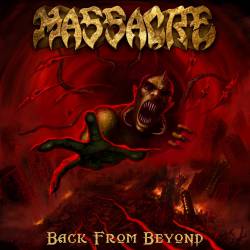 Massacre (USA) : Back from Beyond