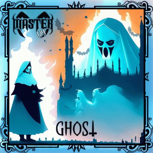 Master Dy : Ghost