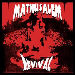 Mathusalem : Revival