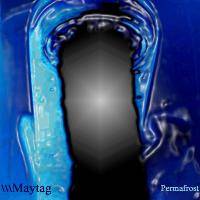 Maytag : Permafrost Maytag : Permafrost