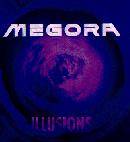 Megora : Illusions