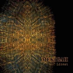 Mekigah : Litost