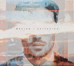 Melian : Epitafios