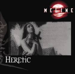 Meline : Heretic
