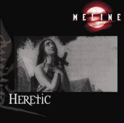 Meline : Heretic Meline : Heretic
