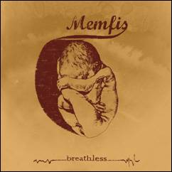 Memfis : Breathless