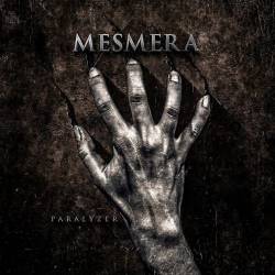 Mesmera : Paralyzer