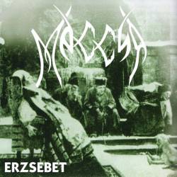 Messiya : Erzsebet