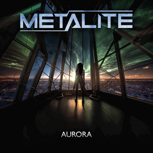 Metalite : Aurora