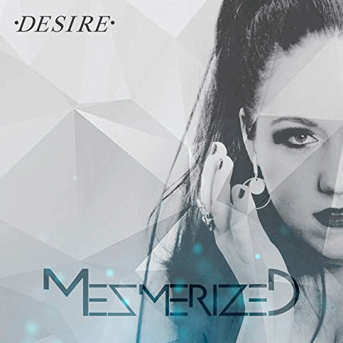 Mezmerized : Desire