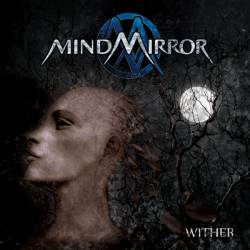 MindMirror : Wither