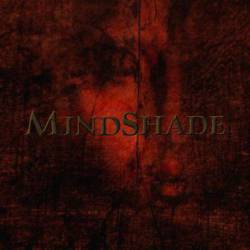 Mindshade : MindShade Mindshade : MindShade