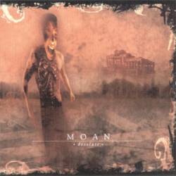Moan : Desolate