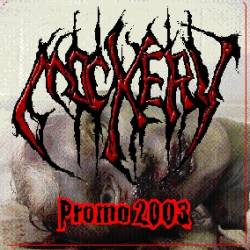 Mockery : Promo