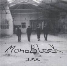 Monoblock : I.F.A.