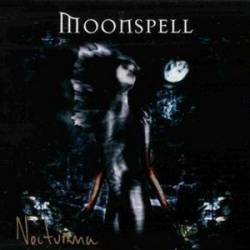 Moonspell : Nocturna