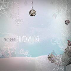 Moran : Snowing