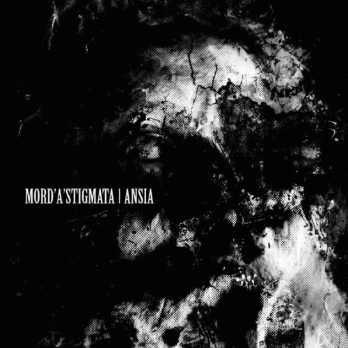Mord'A'Stigmata : Ansia