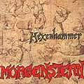 Morgenstern (GER) : Hexenhammer