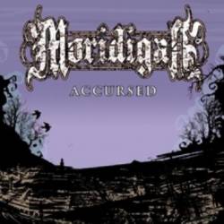 Moridigan : Accursed