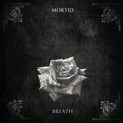 Mortid : Breath
