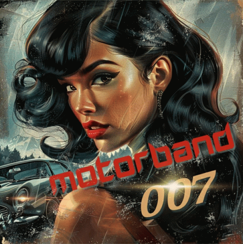 Motorband : 007