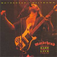 Motörhead : Meltdown