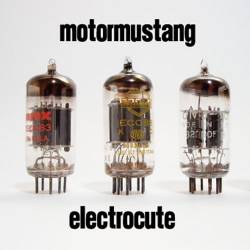 Motormustang : Electrocute