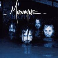 Mudvayne : Happy?