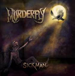 Murderfly : Sickman
