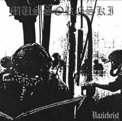 Mussorgski : Nazichrist Mussorgski : Nazichrist