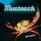 Mustasch : Parasite!
