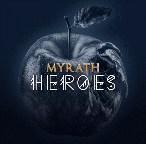 Myrath : Heroes