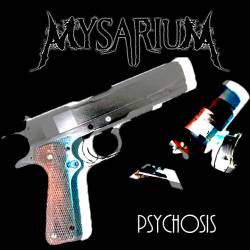 Mysarium : Psychosis