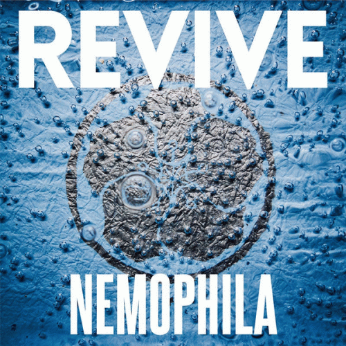 Nemophila : Revive