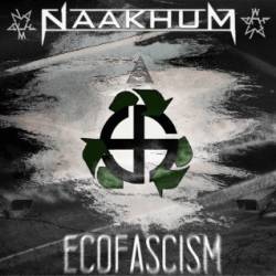 Naakhum : Ecofascism