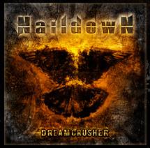Naildown : Dreamcrusher