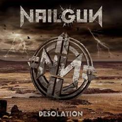 Nailgun : Desolation