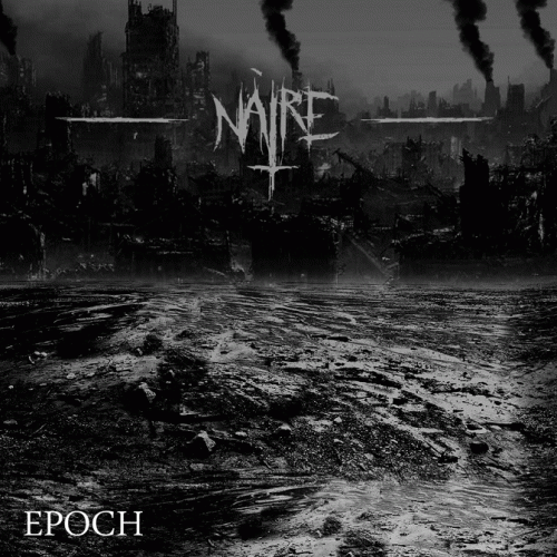 Naire : Epoch