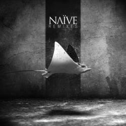 Naïve : Remixes