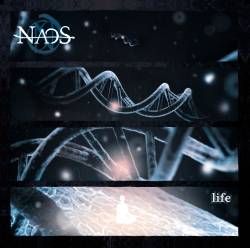 Naos (FRA) : Life